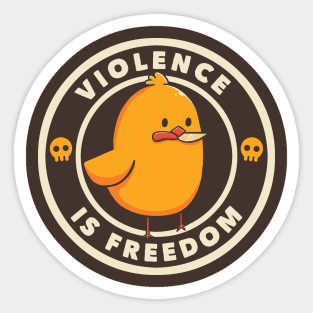 Violence is Freedom by Tobe Fonseca Sticker